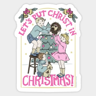 Let's Put Christ in Christmas Sticker